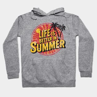 Life Is Better In Summer Palm Beach Vacation Hoodie